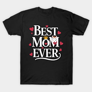 Best Mom Ever Mother's Day Cats T-Shirt